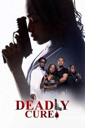 Deadly Cure (2026) Hindi (MULTI AUDIO) – – HD Poster Download - filmyfly