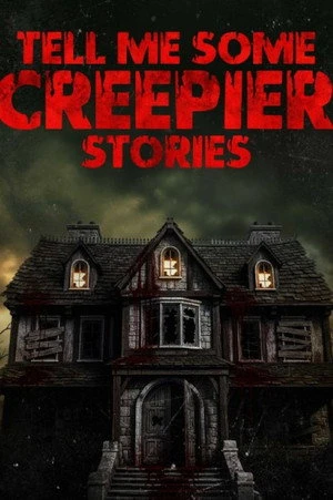 Tell Me Some Creepier Stories (2026) Hindi (MULTI AUDIO) – – HD Poster Download - filmyfly